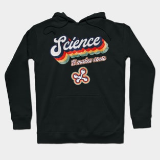 Science It Makes Sense 70s Retro Hoodie